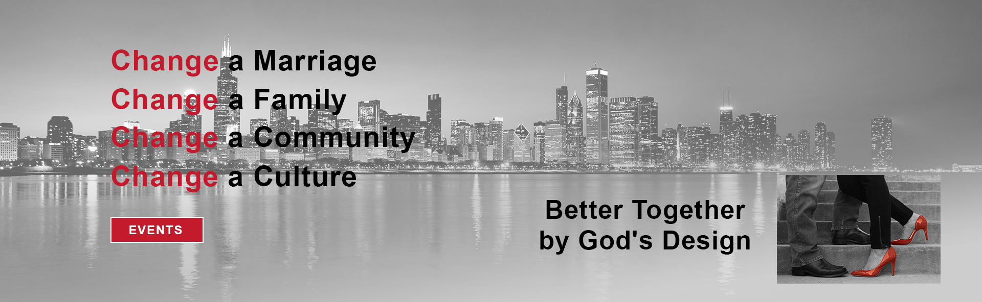 Better Together by God's Design. Learn More.